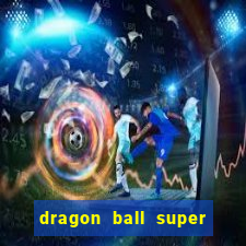 dragon ball super broly dublado assistir